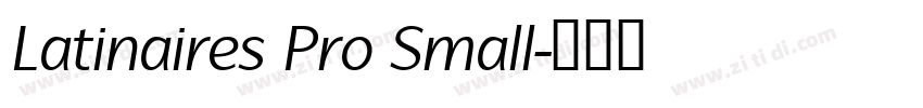 Latinaires Pro Small字体转换